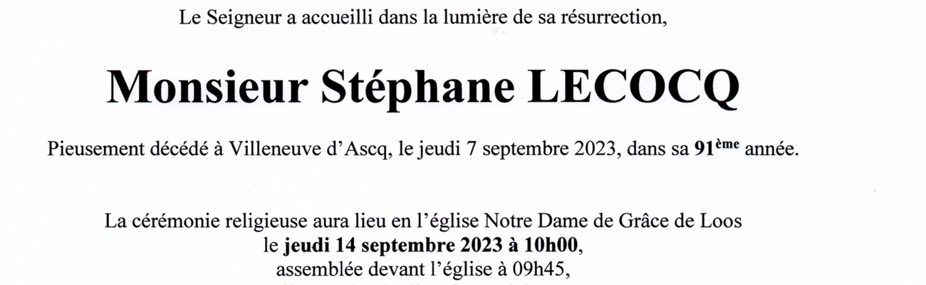 Décès de Stéphane LECOCQ de la 34ème promotion.